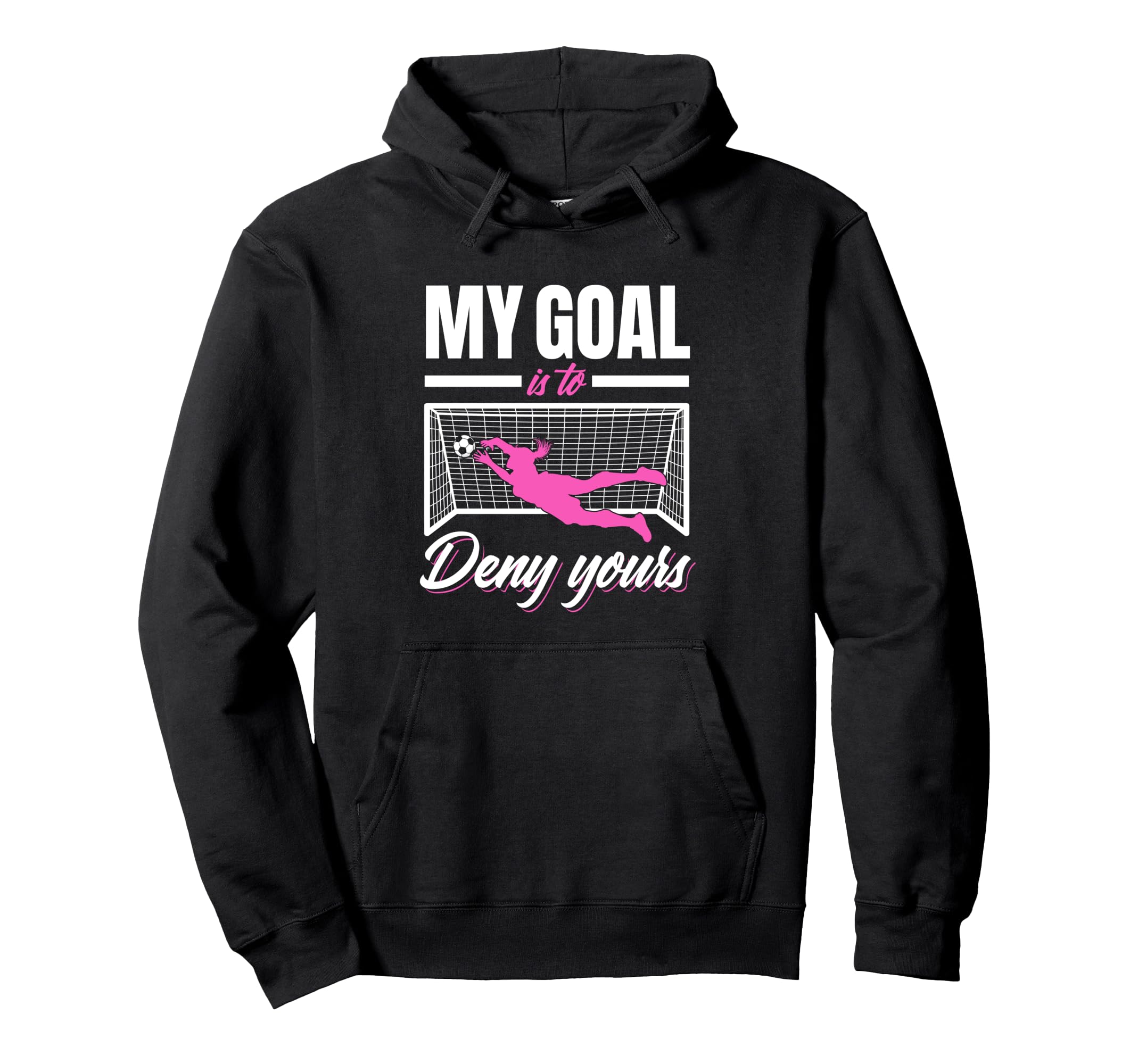 Funny Soccer Lover Soccer Goalkeeper Hoodie - Graphic Print Unisex