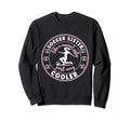 Soccer Sister Soccer Player Soccer Sweatshirt - Trendy Graphic for Adults