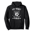 My Heart Is That Field Soccer Player Hoodie - Unique Graphic for Adults