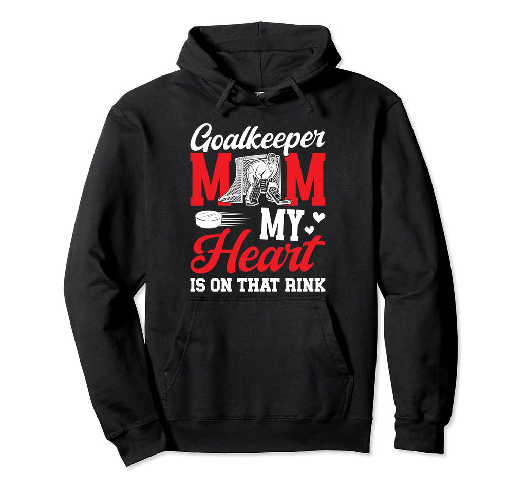 Proud Hockey Goalkeeper Mom Hockey Keeper Hoodie - Unique Graphic Unisex