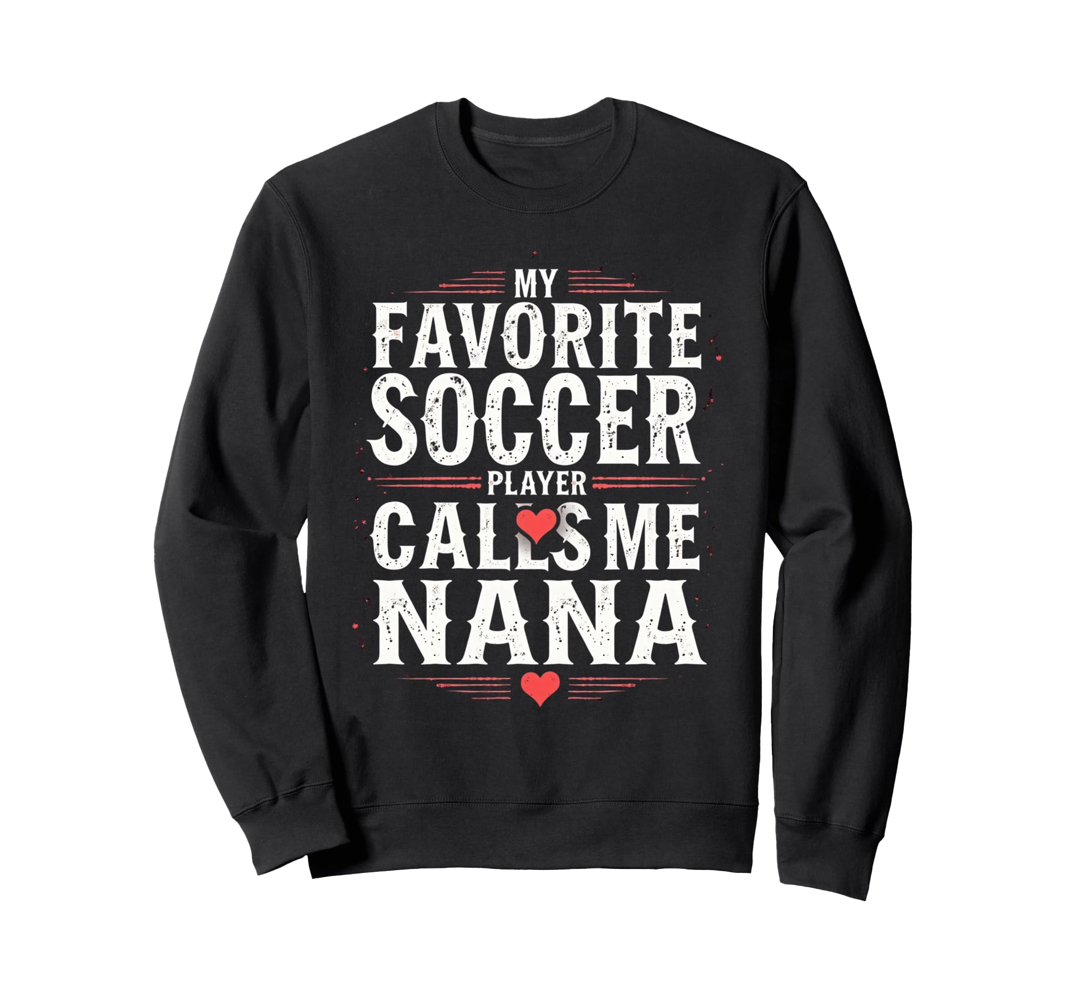 Proud Soccer Nana Funny Grandma Lover Sweatshirt - Minimalist Print Unisex