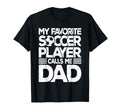 My Favorite Soccer Player Calls Me T-Shirt - Streetwear Style for Adults