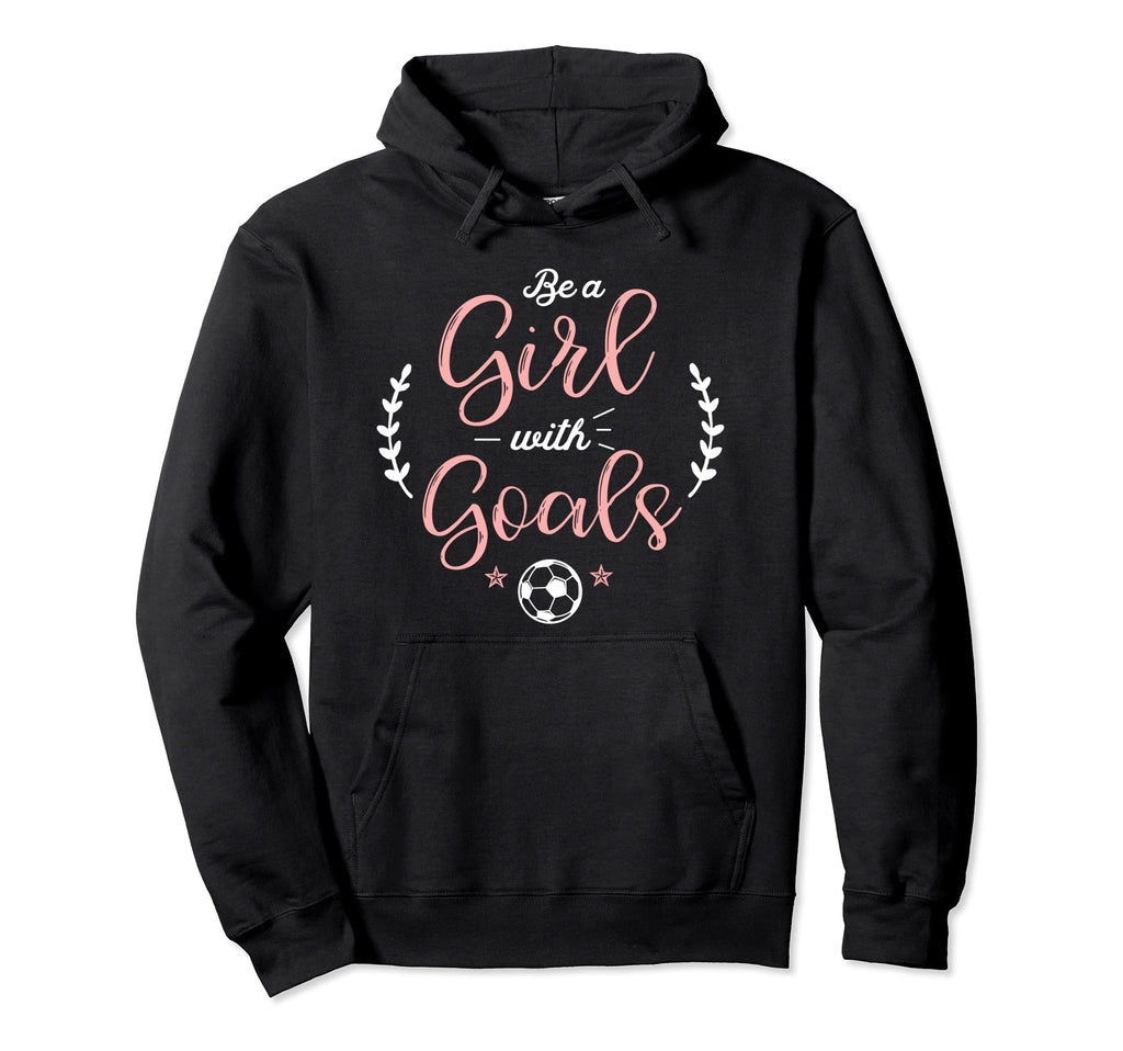 Be Goals Soccer Goal Sports Athlete Hoodie - Fun Novelty Design for Adults