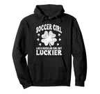 Soccer Like Regular But Luckier St Hoodie - Aesthetic Graphic Unisex