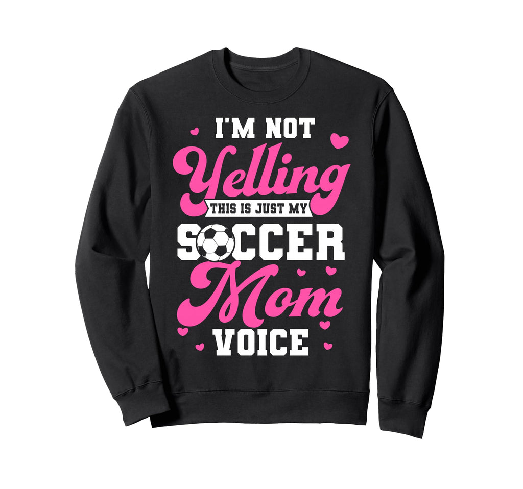 Funny Im Not Yelling This Is Just Sweatshirt - Custom Art Print Men Women