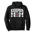 Soccer Keeper Mom Soccer Goalkeeper Mama Hoodie - Novelty Apparel Unisex