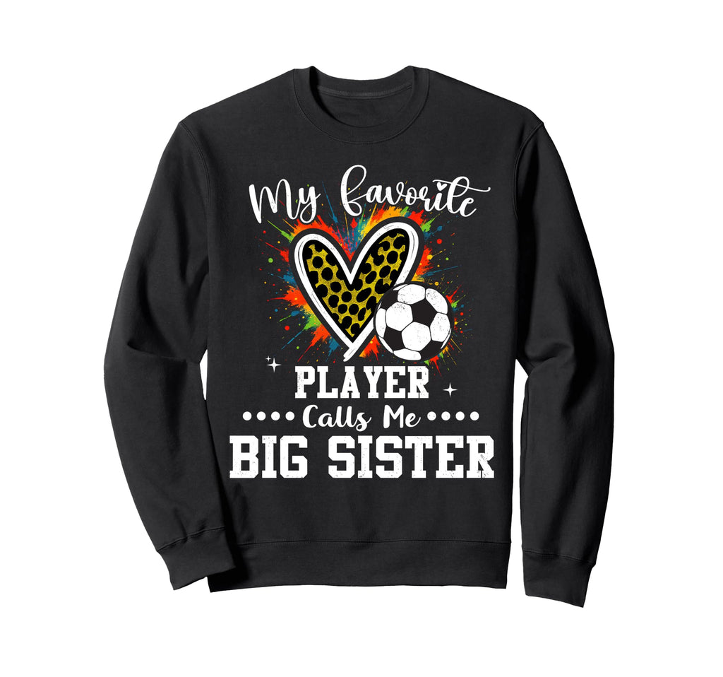 My Favorite Soccer Player Calls Me Sweatshirt - Novelty Apparel for Adults