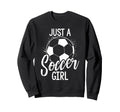 Just Soccer Sweatshirt - Fun Novelty Design Unisex