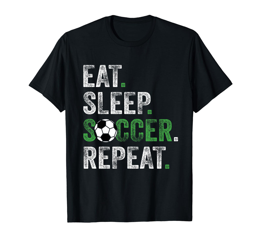 Eat Sleep Soccer Repeat Soccer T-Shirt - Casual Everyday Wear for Adults