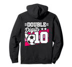 Double Digits 10Th Birthday Soccer 10 Hoodie - Streetwear Style for Adults