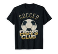Soccer Club Soccer Ball Soccer Dad T-Shirt - Novelty Apparel Unisex