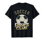 Soccer Club Soccer Ball Soccer Dad T-Shirt - Novelty Apparel Unisex