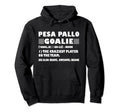 Funny Pesa Pallo Goalie Definition Goalies Hoodie - Trendy Graphic Unisex