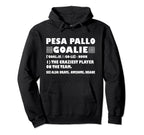 Funny Pesa Pallo Goalie Definition Goalies Hoodie - Trendy Graphic Unisex