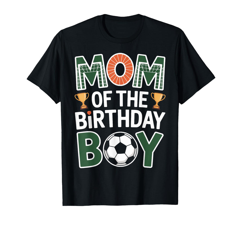 Mom Birthday Soccer Celebration Family T-Shirt - Custom Art Print Unisex
