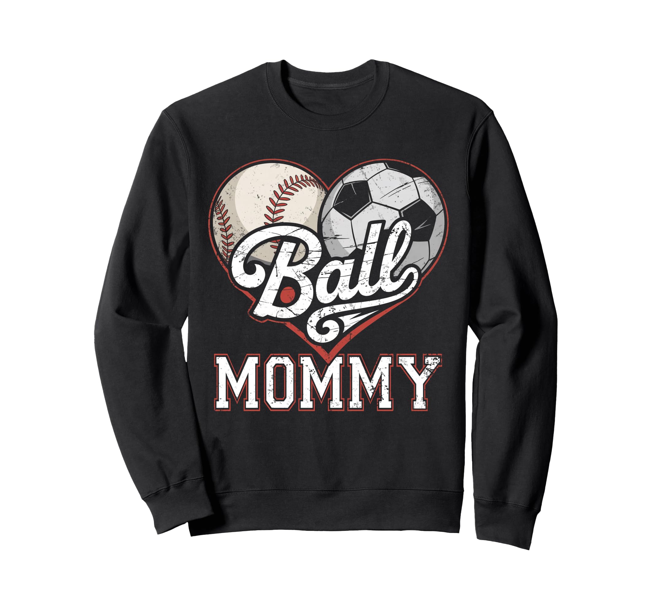 Ball Mommy Baseball Soccer Heart Mom Sweatshirt - Unique Graphic Men Women