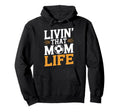 That Mom Life Goalkeeper Lover Mother Hoodie - Novelty Apparel for Adults