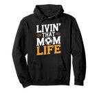 That Mom Life Goalkeeper Lover Mother Hoodie - Novelty Apparel for Adults