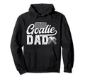 Ice Hockey Goalie Dad Hockey Goalkeeper Hoodie - Custom Art Print Unisex