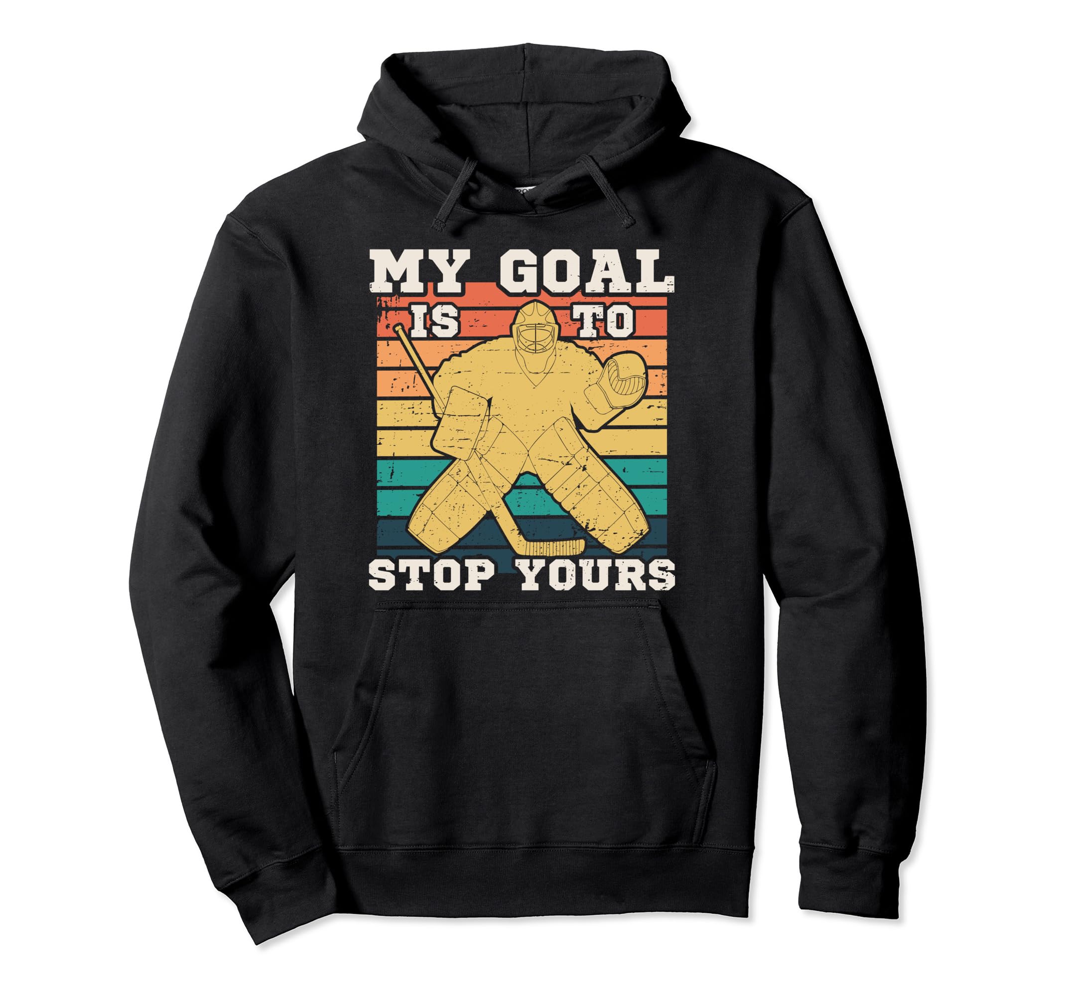 Hockey Goalie Hockey Goalkeeper Hoodie - Streetwear Style Men Women