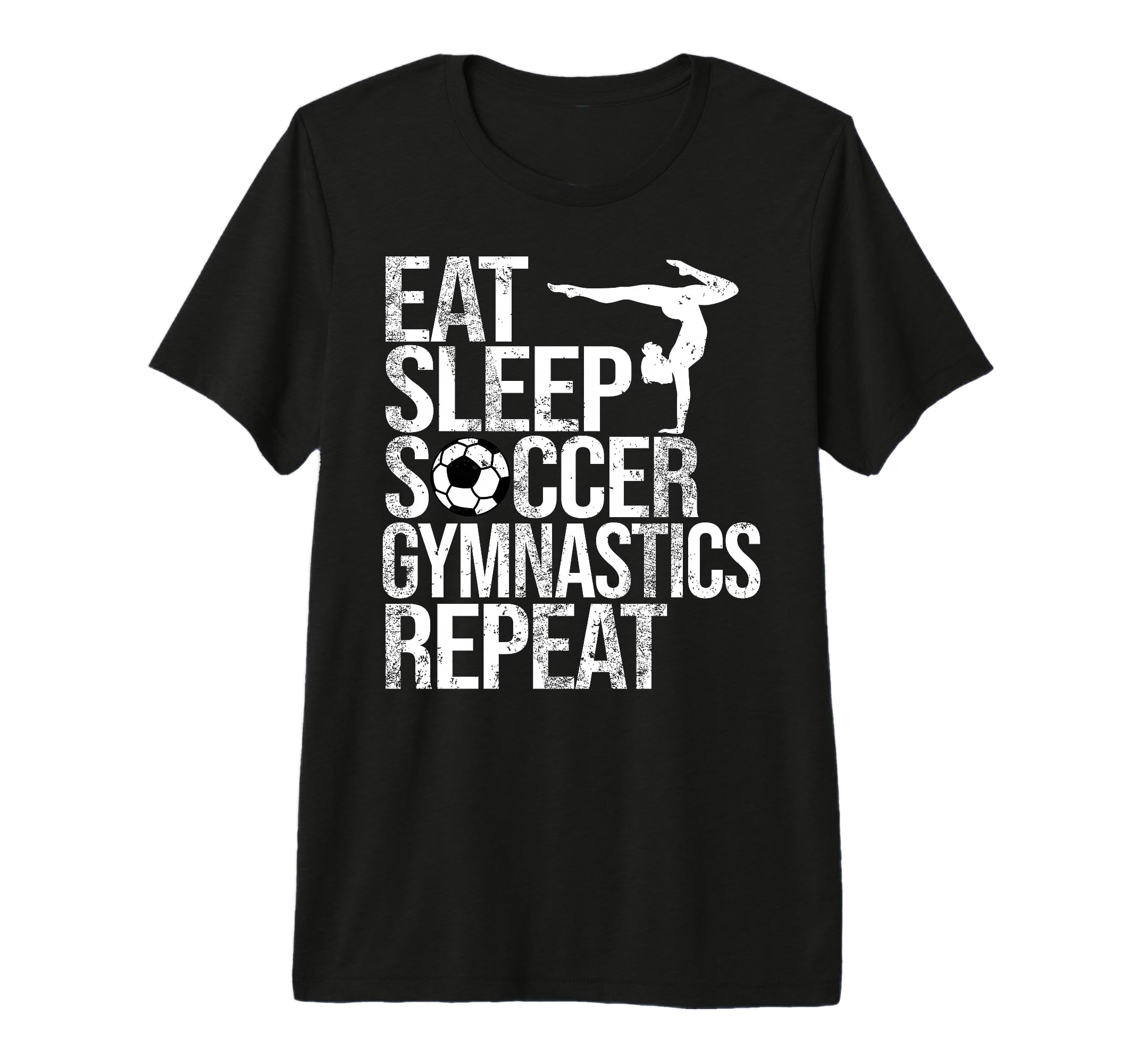Eat Sleep Soccer Gymnastics Repeat T-Shirt - Trendy Graphic Men Women