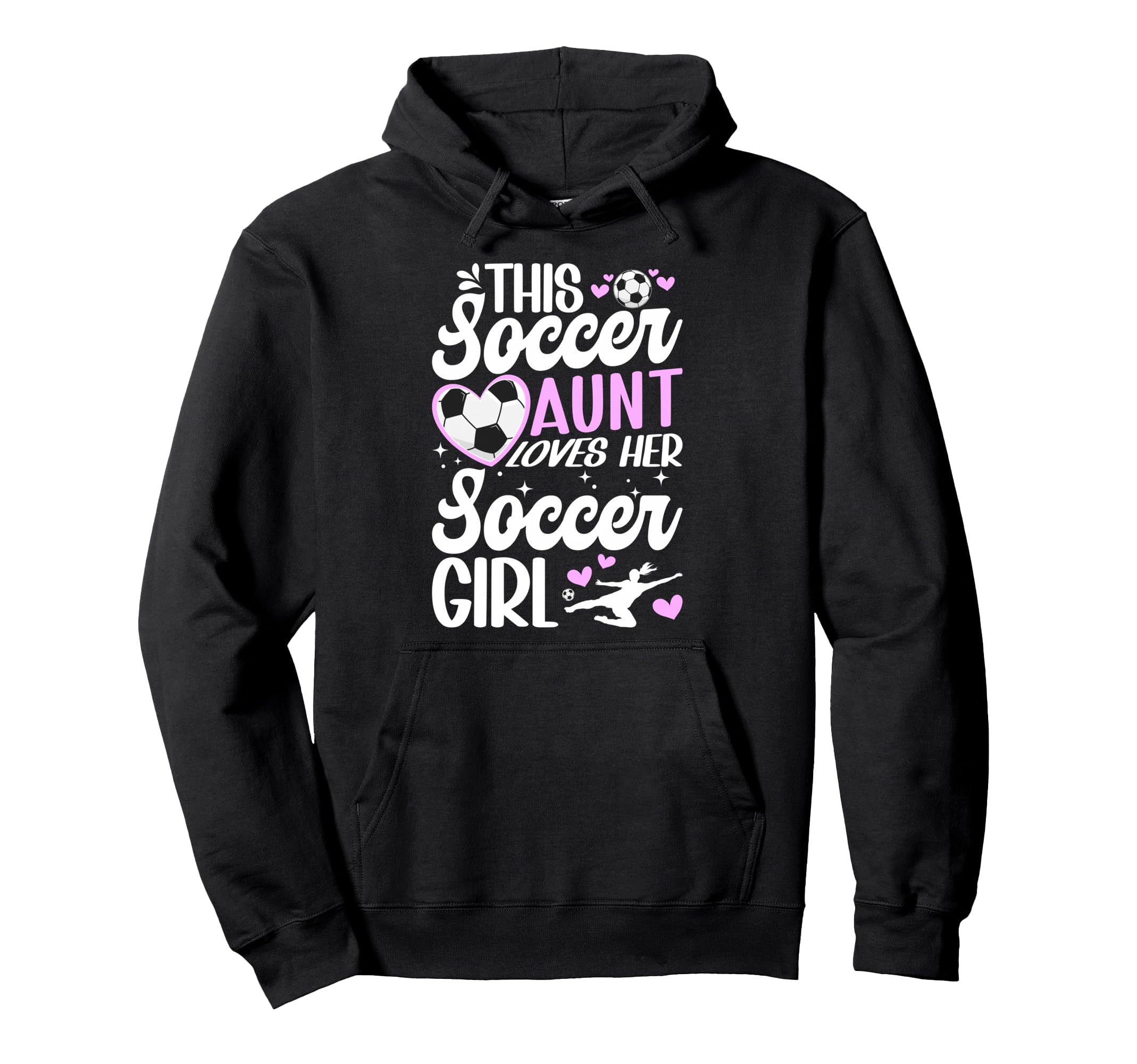 Soccer Aunt Loves Her Soccer Soccer Hoodie - Custom Art Print for Adults