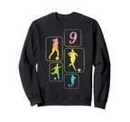 9Th Birthday Soccer Player Sweatshirt - Streetwear Style Men Women