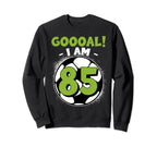 85 Year Old Birthday Soccer Themed Sweatshirt - Unique Graphic Men Women