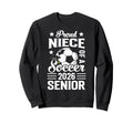 Proud Niece Soccer Senior 2026 Sweatshirt - Minimalist Print for Adults