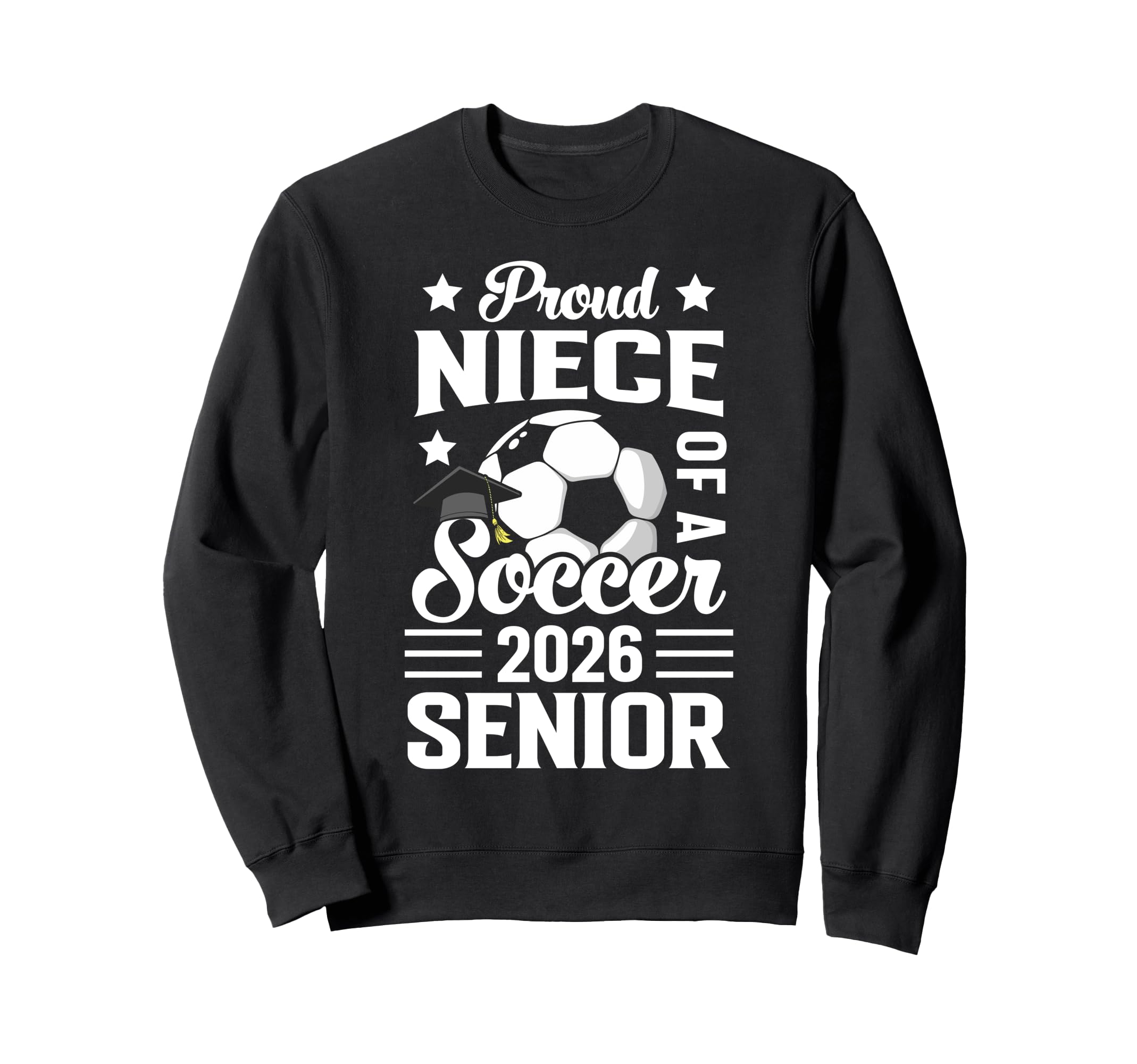 Proud Niece Soccer Senior 2026 Sweatshirt - Minimalist Print for Adults
