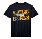 Soccer Lover Soccer Player Whats T-Shirt - Casual Everyday Wear Unisex