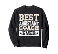 Best Soccer Assistant Coach Ever Sweatshirt - Streetwear Style Unisex