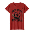 First Touch Never Lies Soccer T-Shirt - Graphic Print for Adults