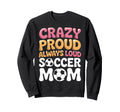 Funny Soccer Mom Soccer Player Designs Hoodie - Trendy Graphic Unisex