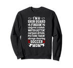 Im Soccer Mom Soccer Player Sweatshirt - Casual Everyday Wear Unisex