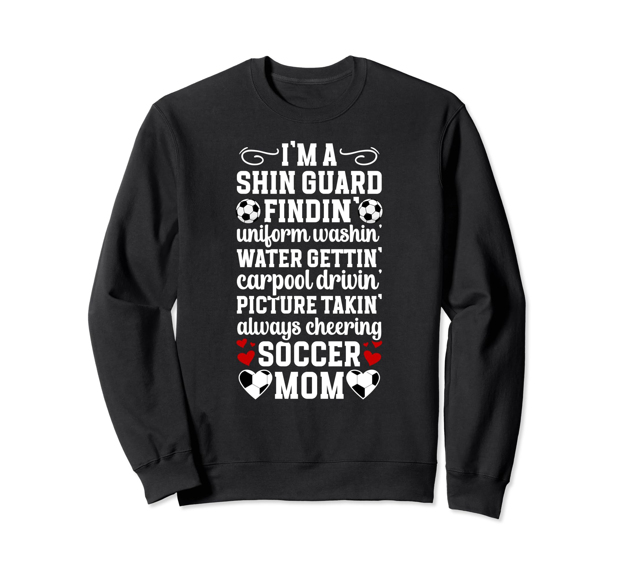 Im Soccer Mom Soccer Player Sweatshirt - Casual Everyday Wear Unisex