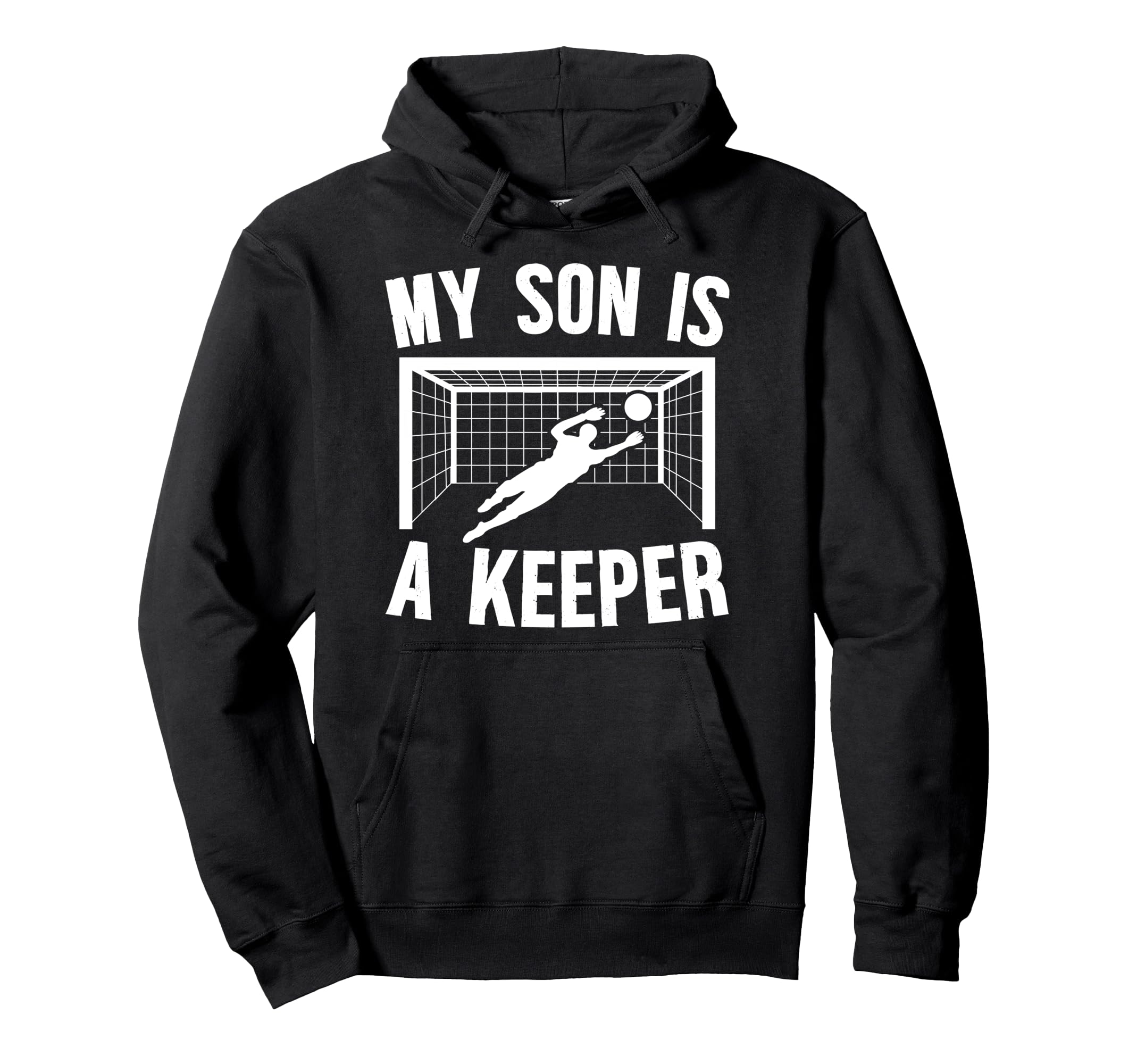 My Son Is Soccer Keeper Mom Soccer Hoodie - Fun Novelty Design Unisex