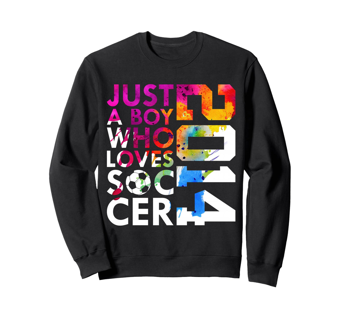 2014 Just Who Loves Soccer 12Th Sweatshirt - Fun Novelty Design for Adults
