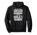 Im Soccer Goalie Grandpa Soccer Keeper Hoodie - Aesthetic Graphic Unisex
