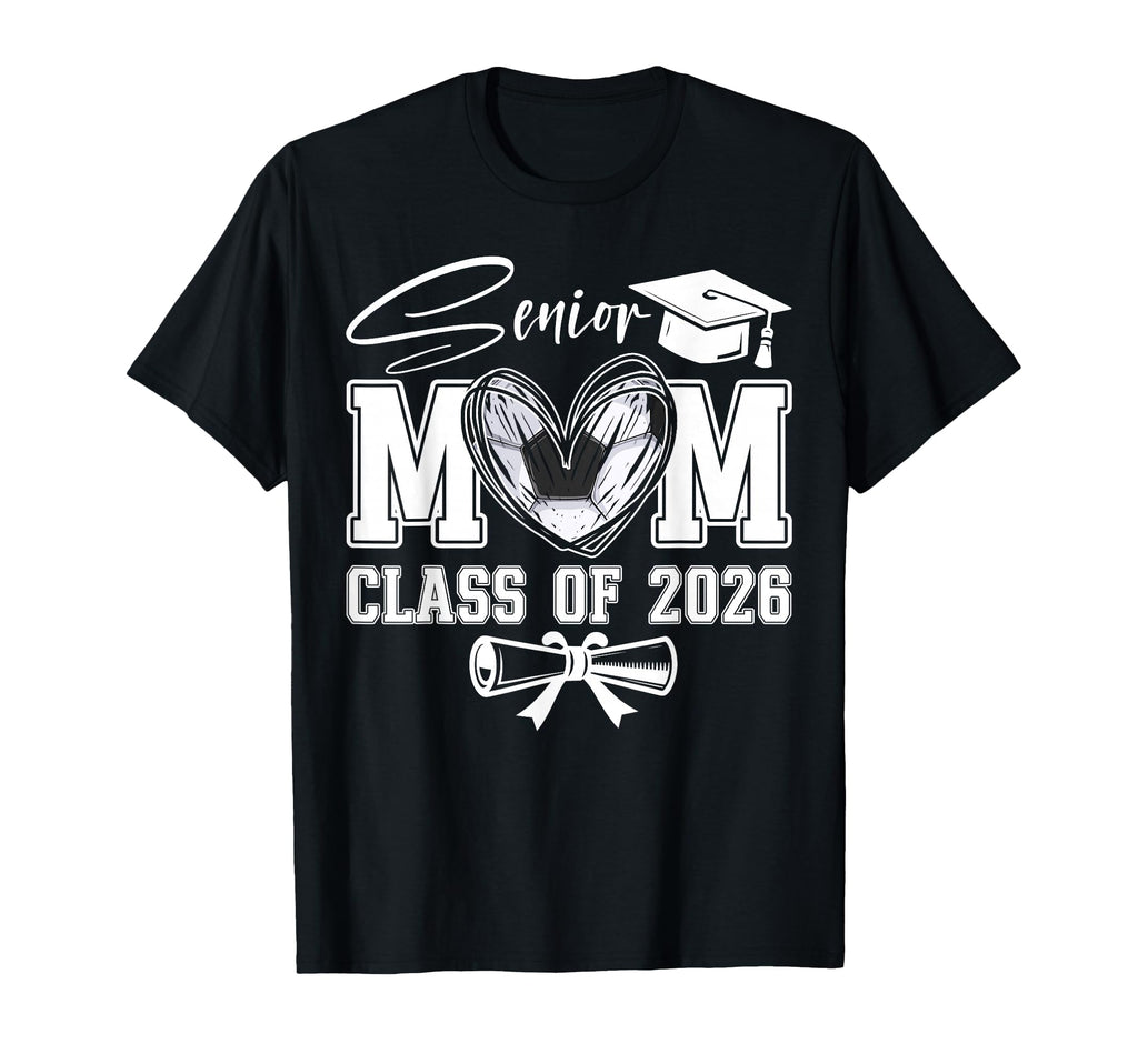 Senior Mom Class 2026 Graduate T-Shirt - Casual Everyday Wear for Adults