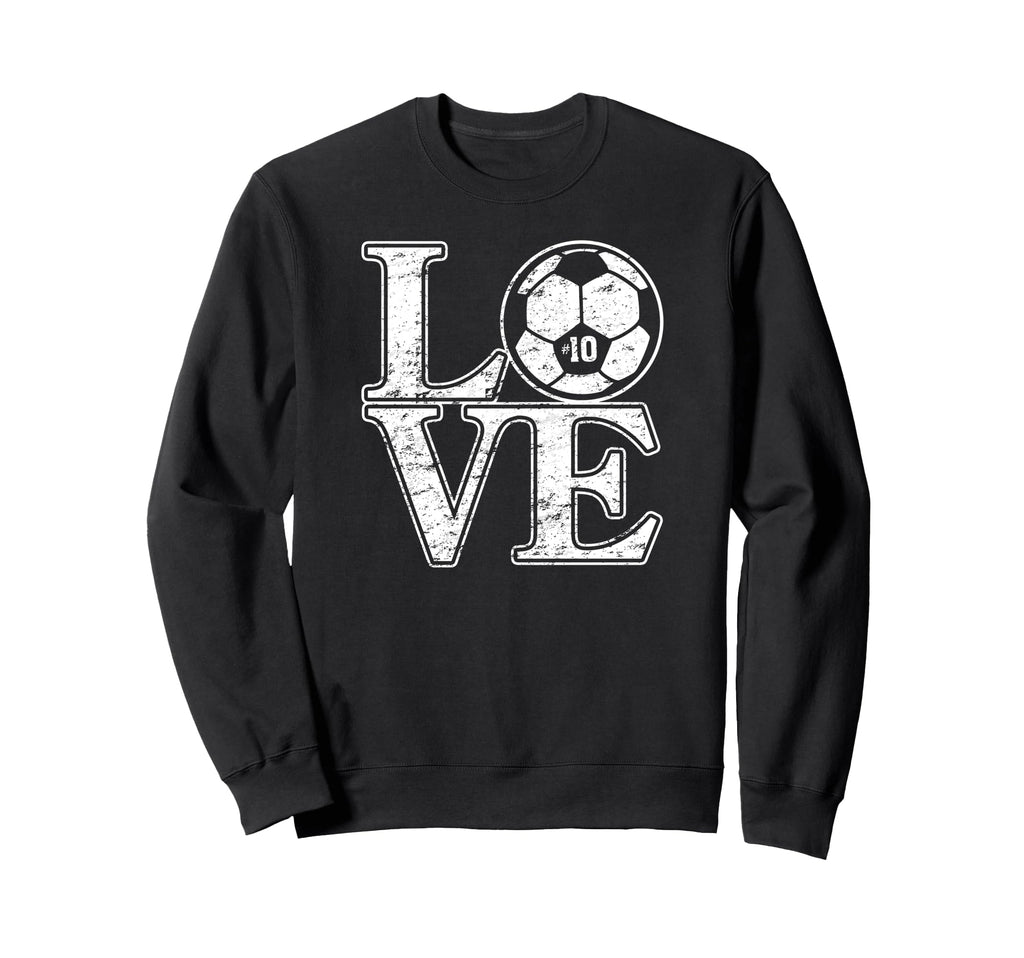 Soccer 10 Soccer Mom Dad Favorite Sweatshirt - Custom Art Print Unisex