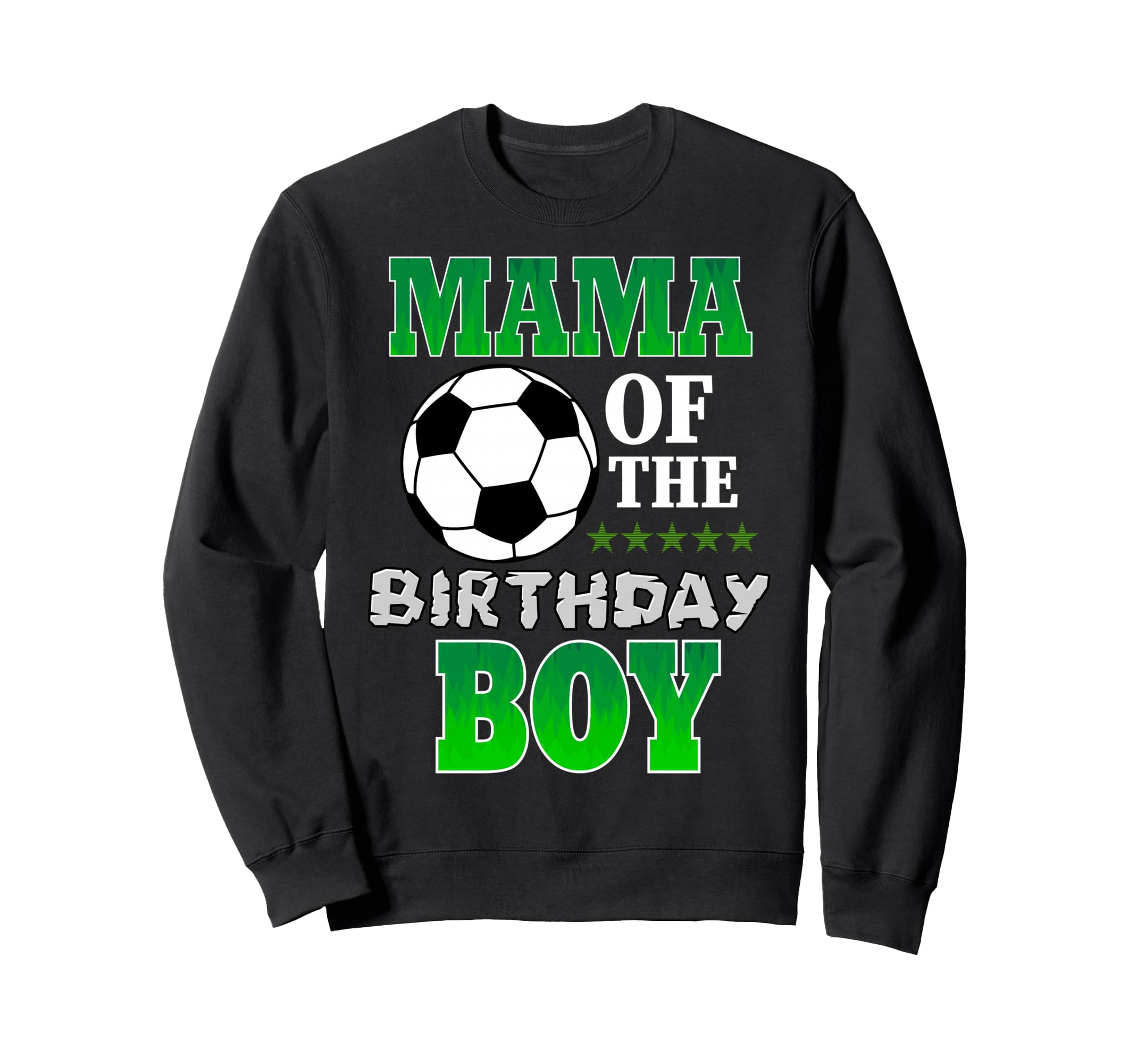Mama Birthday Soccer Stars Outfit Sweatshirt - Graphic Print for Adults