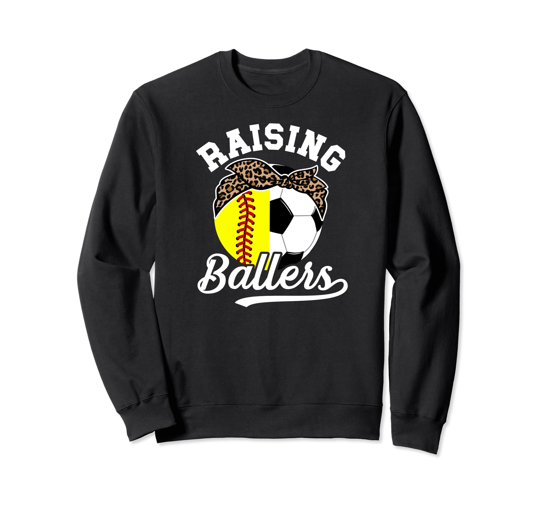 Raising Ballers Soccer Softball Mom Sweatshirt - Unique Graphic for Adults