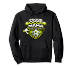 Proud Soccer Mama Funny Sideline Hoodie - Casual Everyday Wear Men Women