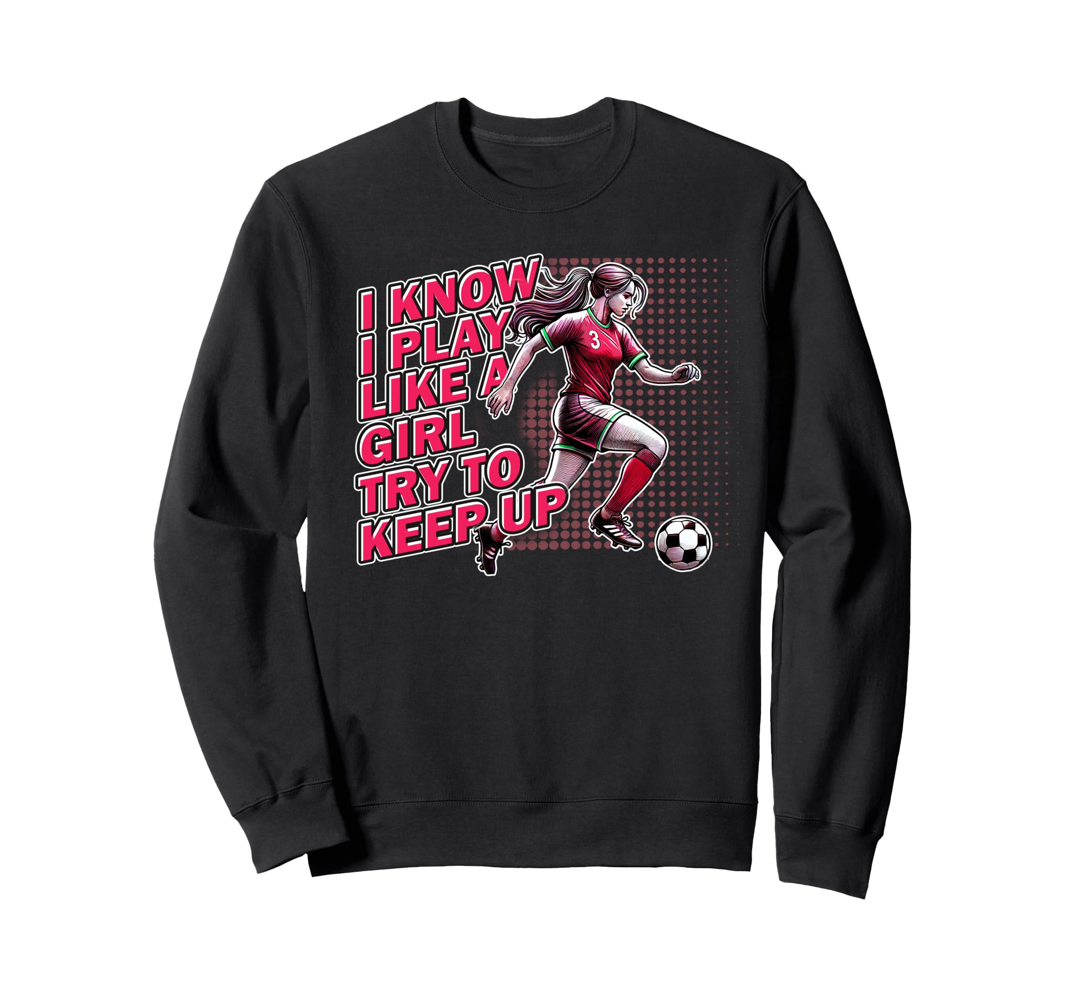 Soccer Inspirational Phrase Teen Sweatshirt - Minimalist Print for Adults