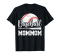 Baseball Mommom Baseball Player Game T-Shirt - Fun Novelty Design Unisex