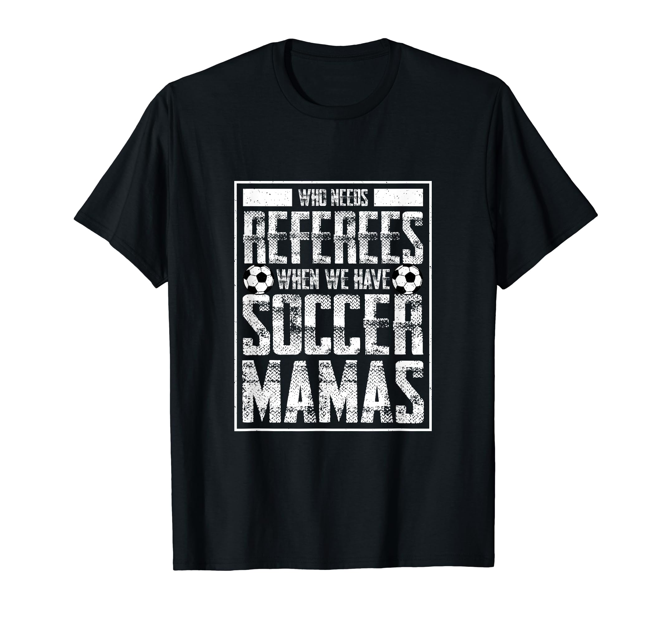 Funny Mom Soccer Player Mama Soccer Fans T-Shirt - Trendy Graphic Men Women