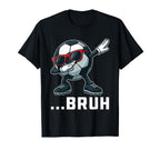 Bruh Dabbing Soccer Ball Funny Sports T-Shirt - Custom Art Print Unisex
