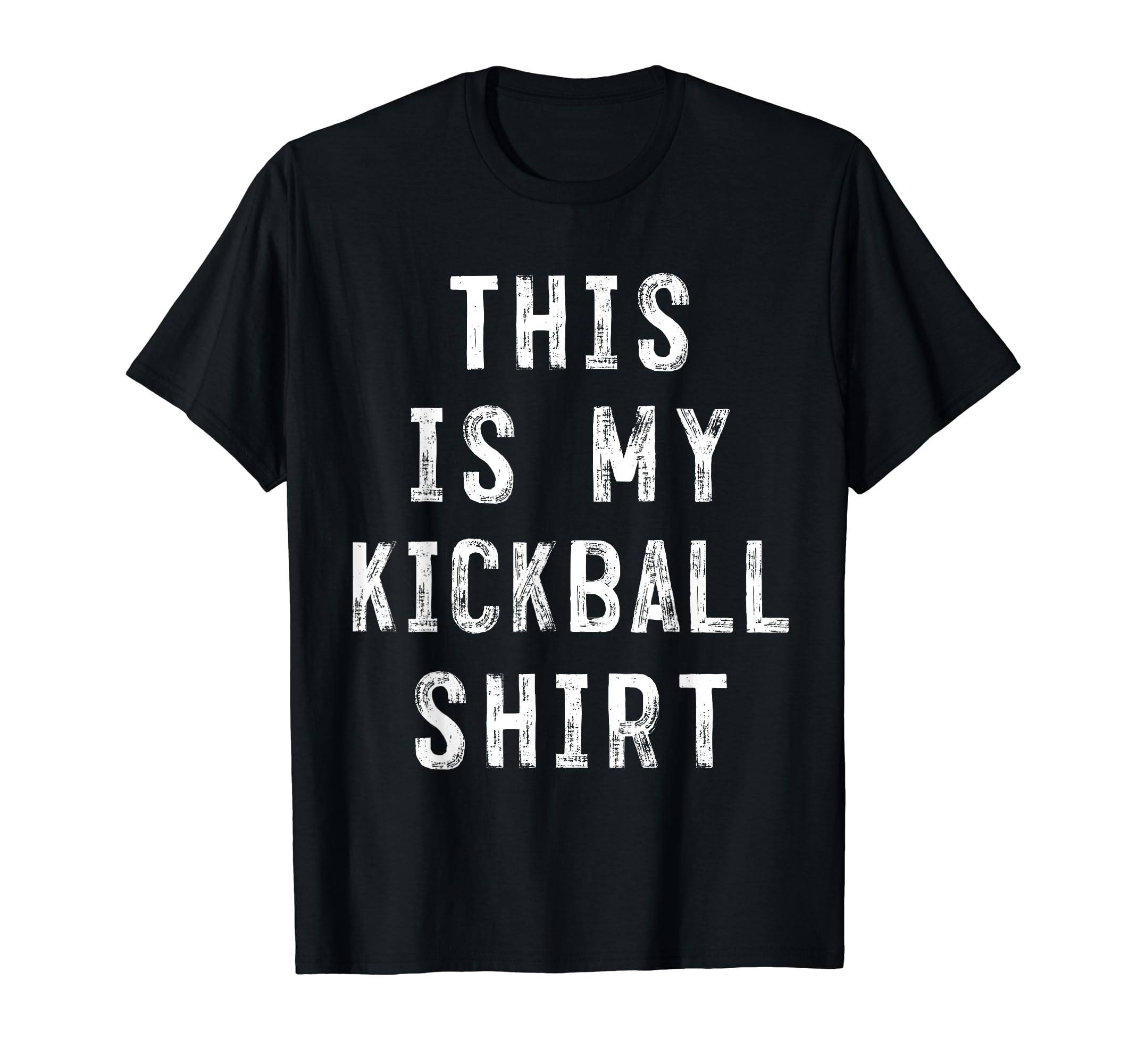 This Is My Kickball Soccer Baseball T-Shirt - Fun Novelty Design Men Women
