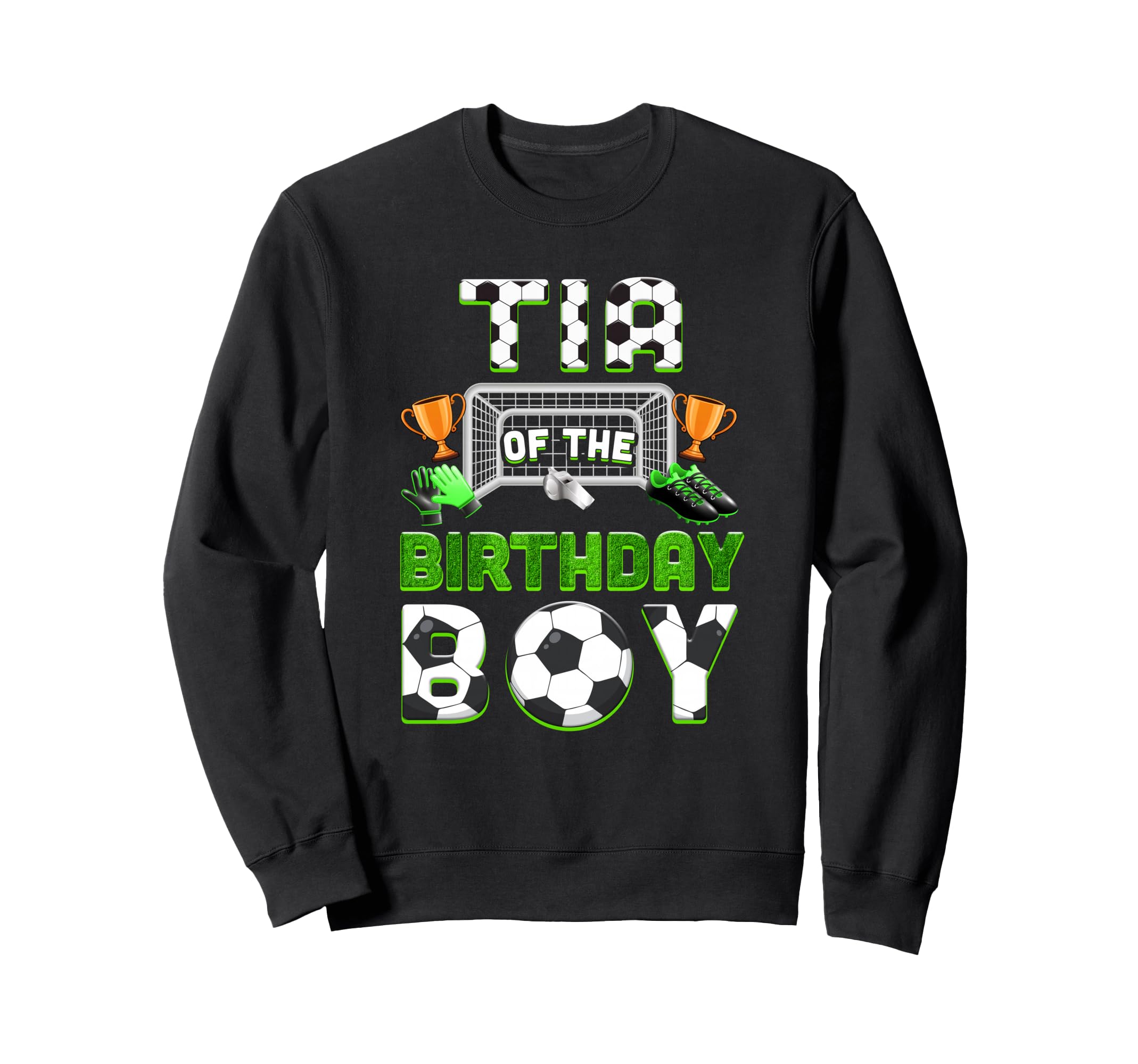 Tia Birthday Soccer Family Sweatshirt - Streetwear Style Men Women